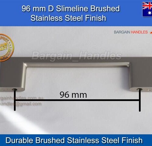 96mm Slimline Brushed Stainless Steel Handle D-Square